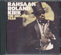 Kirk,Rahsaan Roland - Inflated Tear