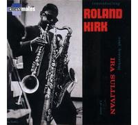 Kirk,Rahsaan Roland - Introducing Roland Kirk