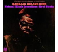 Kirk, Roland - Natural Black Inventions: Root Strata
