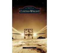 Kirk W House Curtiss-Wright (Copertina rigida)