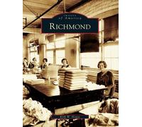 Kirk W. House Richmond (Tascabile) Images of America