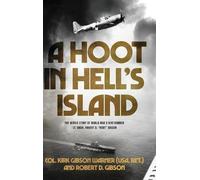 Kirk Warner Robert D Gibson A Hoot in Hell's Island (Copertina rigida)