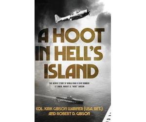 Kirk Warner Robert D Gibson A Hoot in Hell's Island (Copertina rigida)