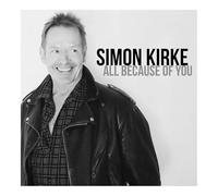 Kirke, Simon - All Because Of You