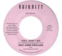 Kirkland, Mike James/ Cold Diamond/ Mink - Stay Don't Go