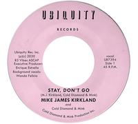 Kirkland, Mike James/ Cold Diamond/ Mink - Stay Don't Go
