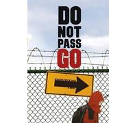Kirkpatrick Hill Do Not Pass Go (Copertina rigida)