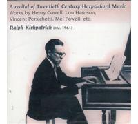Kirkpatrick,Ralph - Recital of 20th Century Harpsichord