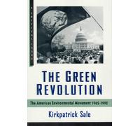 Kirkpatrick Sale The Green Revolution (Tascabile) Hill and Wang Critical Issues