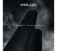 Kirlian Camera - The 8Th President