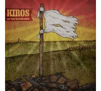 Kiros - Lay Your Weapons Down