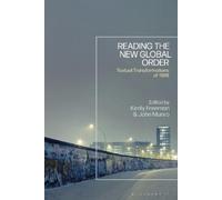 Kirrily Freeman Reading the New Global Order (Copertina rigida)