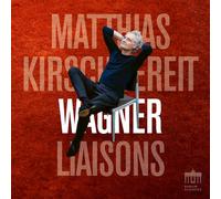 Kirschnereit,Matthias - Wagner Liaisons