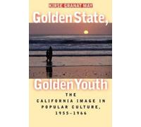 Kirse Granat May Golden State, Golden Youth (Tascabile)