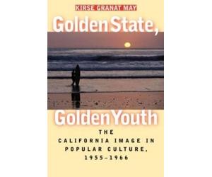 Kirse Granat May Golden State, Golden Youth (Tascabile)