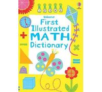 Kirsteen Robson First Illustrated Math Dictionary (Tascabile)