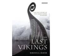 Kirsten A. Seaver The Last Vikings (Copertina rigida)
