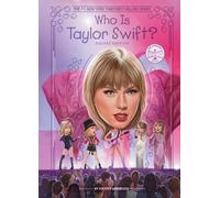 Gregory Copeland Who HQ Kirsten Who Is Taylor Swift?: Deluxe (Copertina rigida)