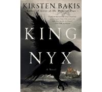 Kirsten Bakis King Nyx (Tascabile)