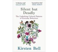 Kirsten Bell Silent but Deadly (Tascabile)