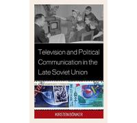 Kirsten Bönker Television and Political Communication in the (Copertina rigida)