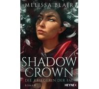 Kirsten Borchar Shadow Crown - Die Kriegerin der Fae: Roman (Broken (Tascabile)