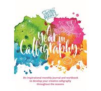 Kirsten Burke's a Year in Calligraphy