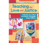 Kirsten Cole Teaching for Love and Justice (Tascabile)