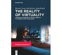 Kirsten Cowan Seth Ketron Alena Kostyk The Reality of Virtuality (Tascabile)