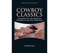 Kirsten Day Cowboy Classics (Copertina rigida) Screening Antiquity