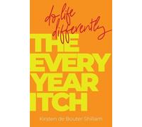 Kirsten de Bouter Shillam The Every-Year Itch (Tascabile)