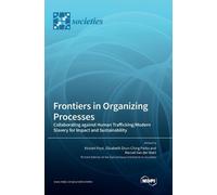 Kirsten Foot Elizabeth Shun-Ching Parks M Frontiers in Organi (Copertina rigida)