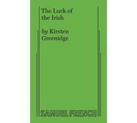 Kirsten Greenidge The Luck of the Irish (Tascabile)