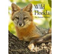 Kirsten Hines Wild Florida (Copertina rigida)