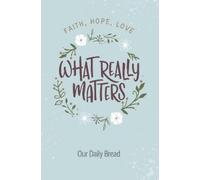 Kirsten Holmberg What Really Matters (Tascabile)