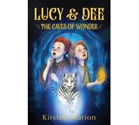 Kirsten Marion The Caves of Wonder (Tascabile) Lucy & Dee