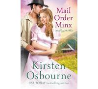 Kirsten Osbourne Mail Order Minx (Tascabile) Brides of Beckham