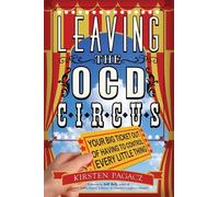 Kirsten Pagacz Leaving the Ocd Circus (Tascabile)