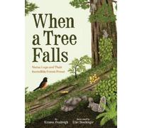 Kirsten Pendreigh When a Tree Falls (Copertina rigida)