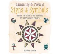 Kirsten Riddle Harnessing the Power of Signs & Symbols (Copertina rigida)
