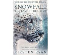 Kirsten Ryan Snowfall (Tascabile) Snowfall