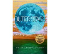 Kirsten Sundberg Lunstrum Outer Stars Volume 24 (Tascabile)