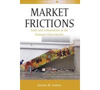 Kirsten W. Endres Market Frictions (Copertina rigida)