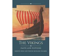 Kirsten Wolf Tristan Mueller-Vollmer The Vikings (Copertina rigida)