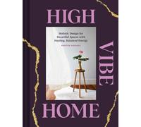 Kirsten Yadouga High Vibe Home (Copertina rigida)