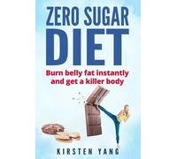 Kirsten Yang Zero Sugar Diet (Tascabile)