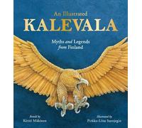 Kirsti Mäkinen An Illustrated Kalevala (Copertina rigida)