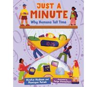 Kirstie Hudson Monique Polak Just a Minute (Copertina rigida) Orca Timeline