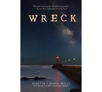 Kirstin Cronn-Mills Wreck (Copertina rigida)