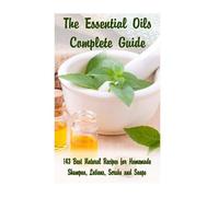 Kirstin Hansen Eva Warren Salma Tayl The Essential Oils Complete Gui (Tascabile)